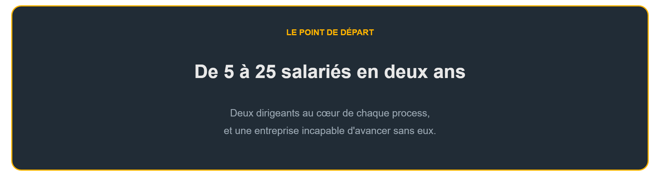 Entreprise dépendante du dirigeant : de 5 à 25 salariés en deux ans