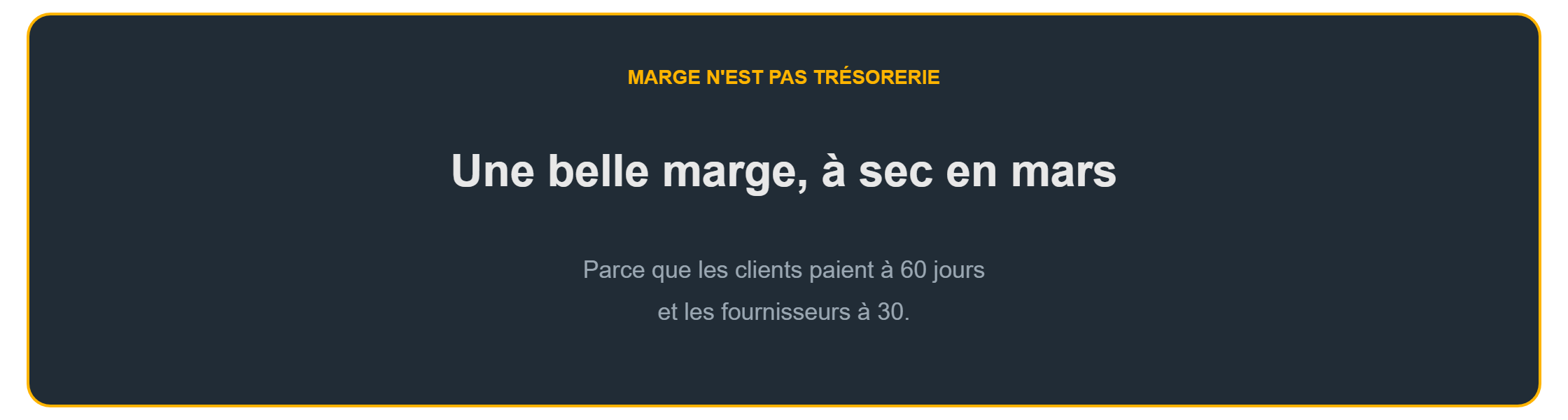 Prévisionnel financier créateur d'entreprise : marge et trésorerie ne sont pas la même chose